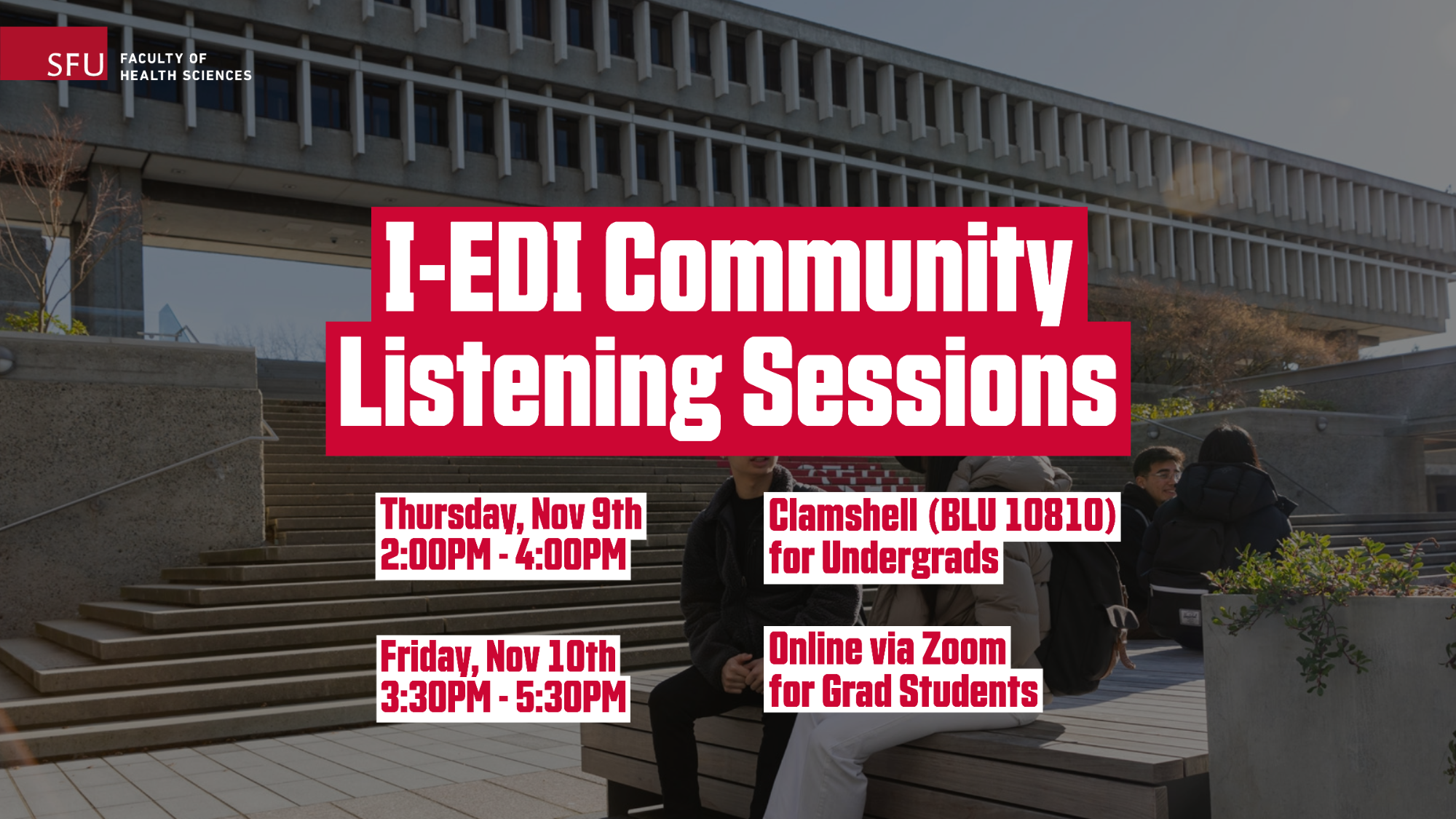 FHS I-EDI Community Listening Sessions