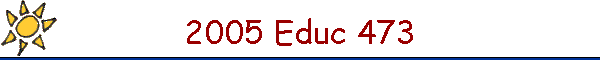 2005 Educ 473