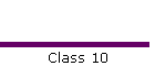 Class 10