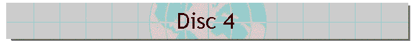 Disc 4
