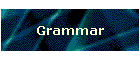 Grammar
