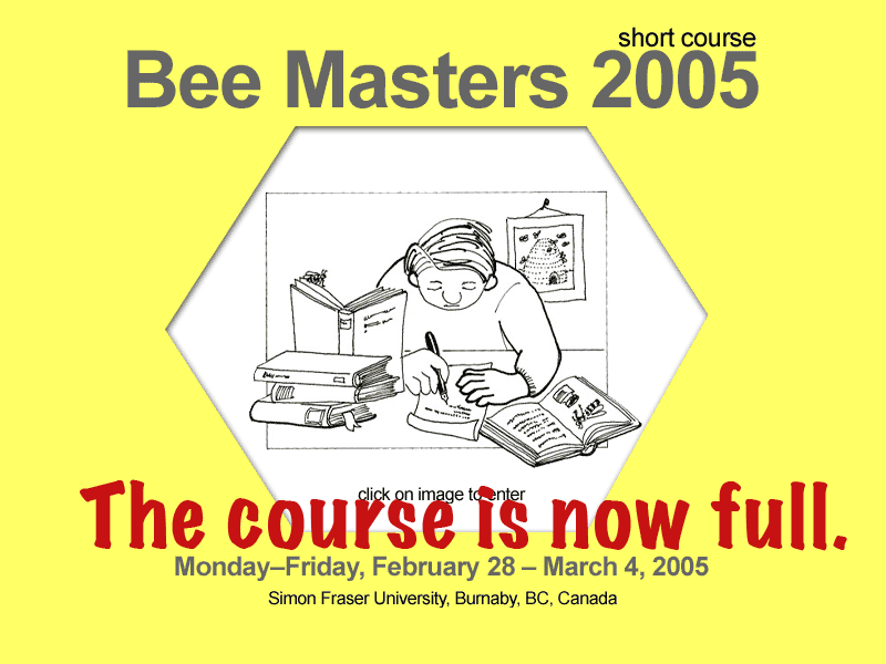 Beemaster short course in Spring 2005, click on image to enter site