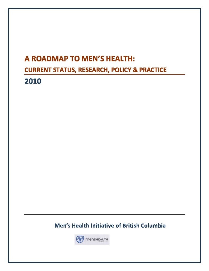 A Roadmap to Men's Health: Current Status, Research, Policy & Practice