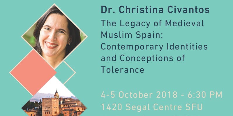 The Legacy of Medieval Muslim Spain, Dr. Christina Civantos