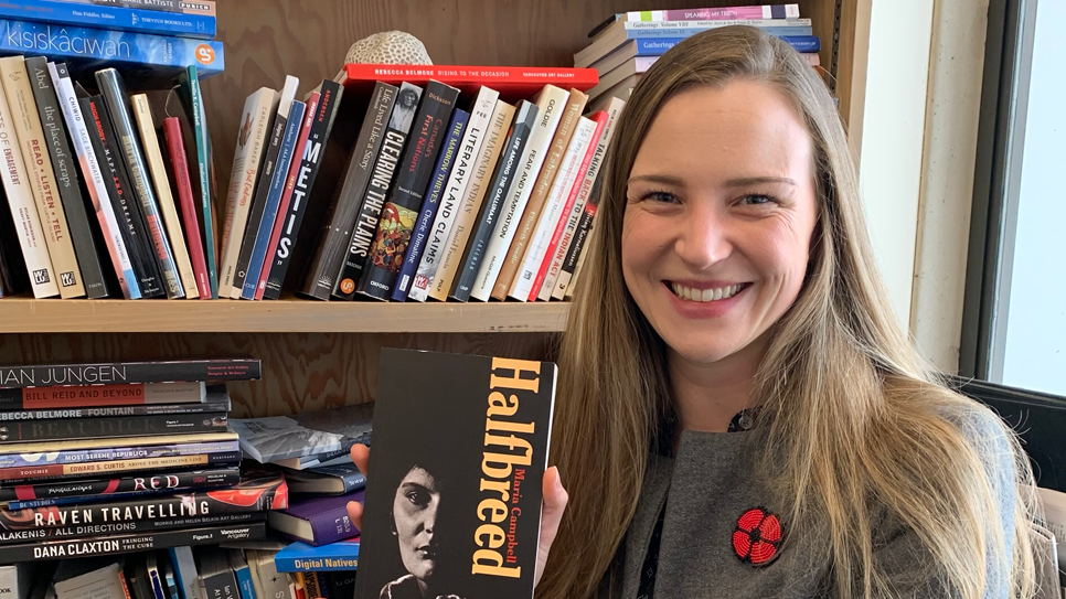 Working with SFU’s Indigenous Studies prepared Alix Shield for the work with "Halfbreed" by requiring her to integrate Indigenous ethics and protocols into literary studies, something scholars are not often trained to do.