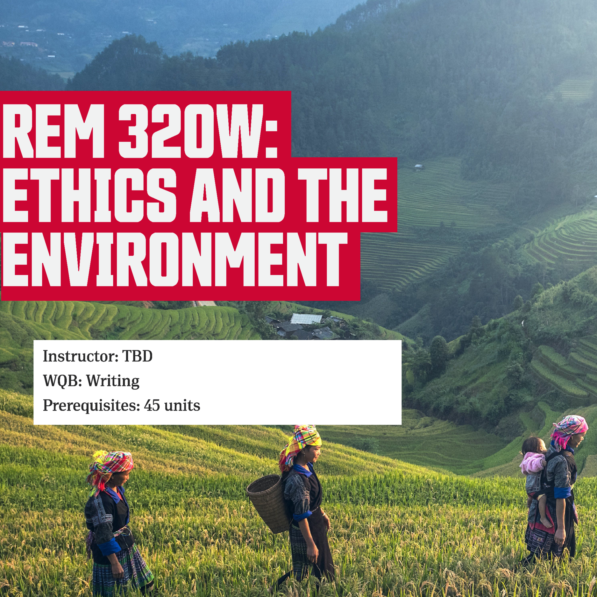 REM 320: Ethics and the environment