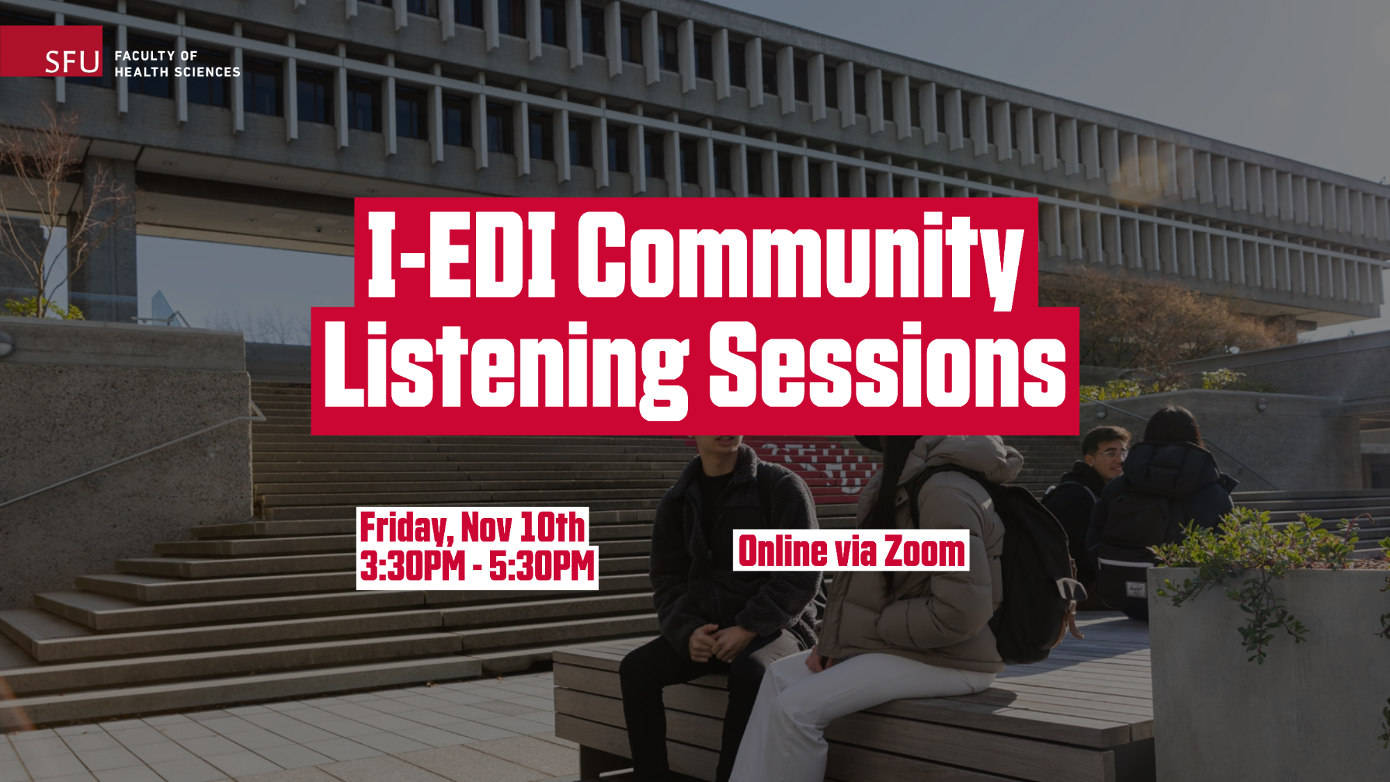 Nov 9-10: FHS I-EDI Community Listening Sessions