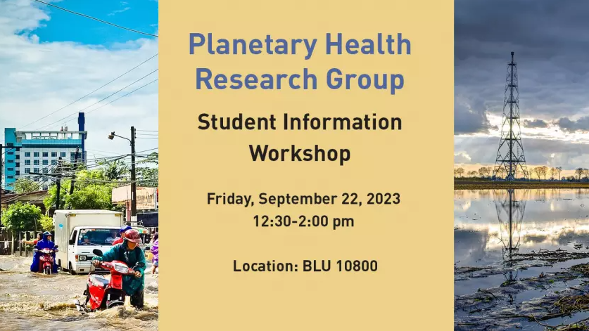 Sept 22: Planetary Health Student Info Workshop