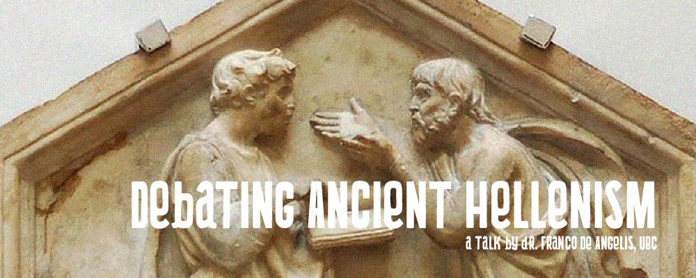 Franco De Angelis on Debating Ancient Hellenism