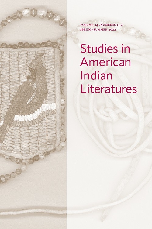 Studies in American Indian Literatures, 2022, Vol.34 (1)
