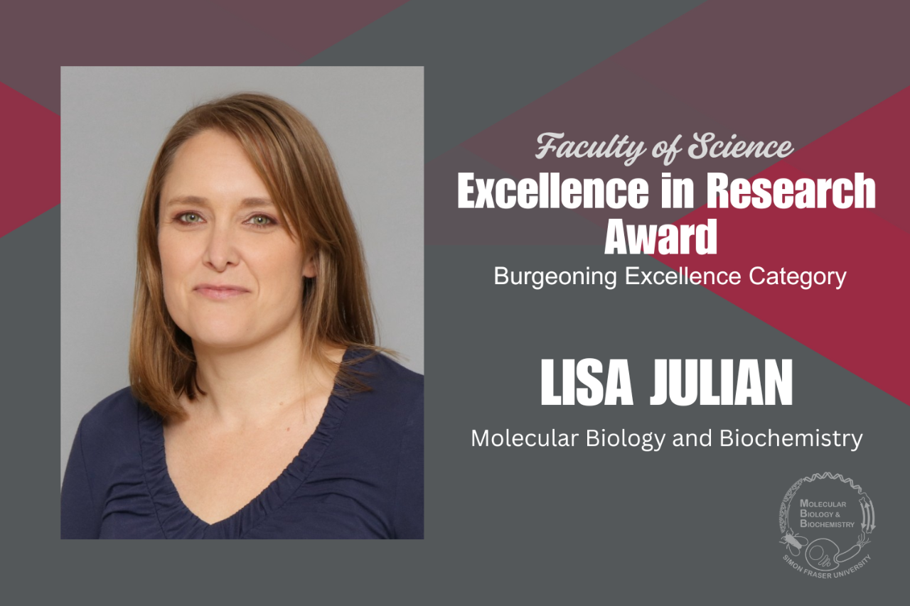 Congratulations to Lisa Julian, recipient of the 2025 Excellence in Research Award from the Faculty of Science