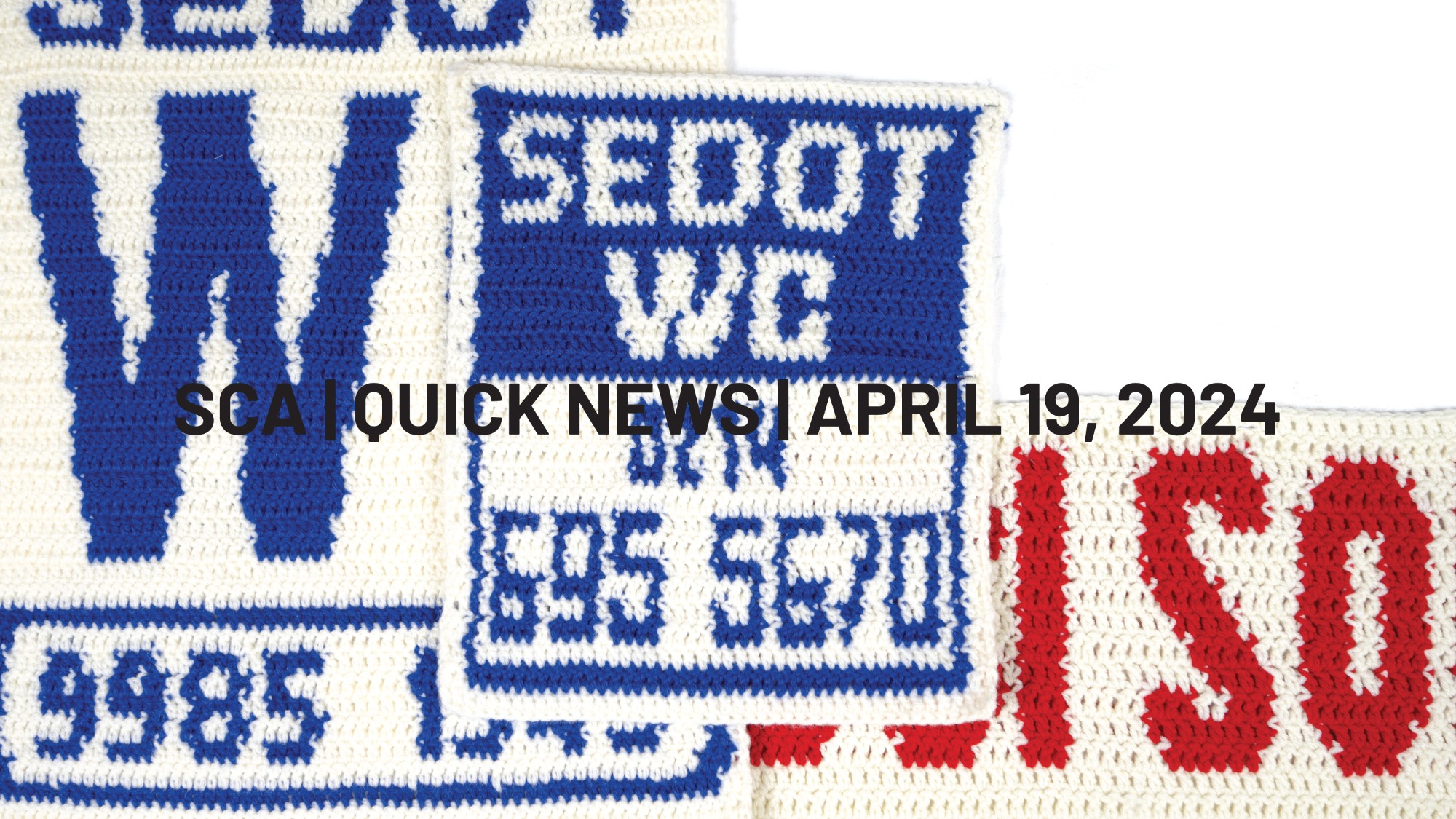 SCA | Quick News | April 19, 2024