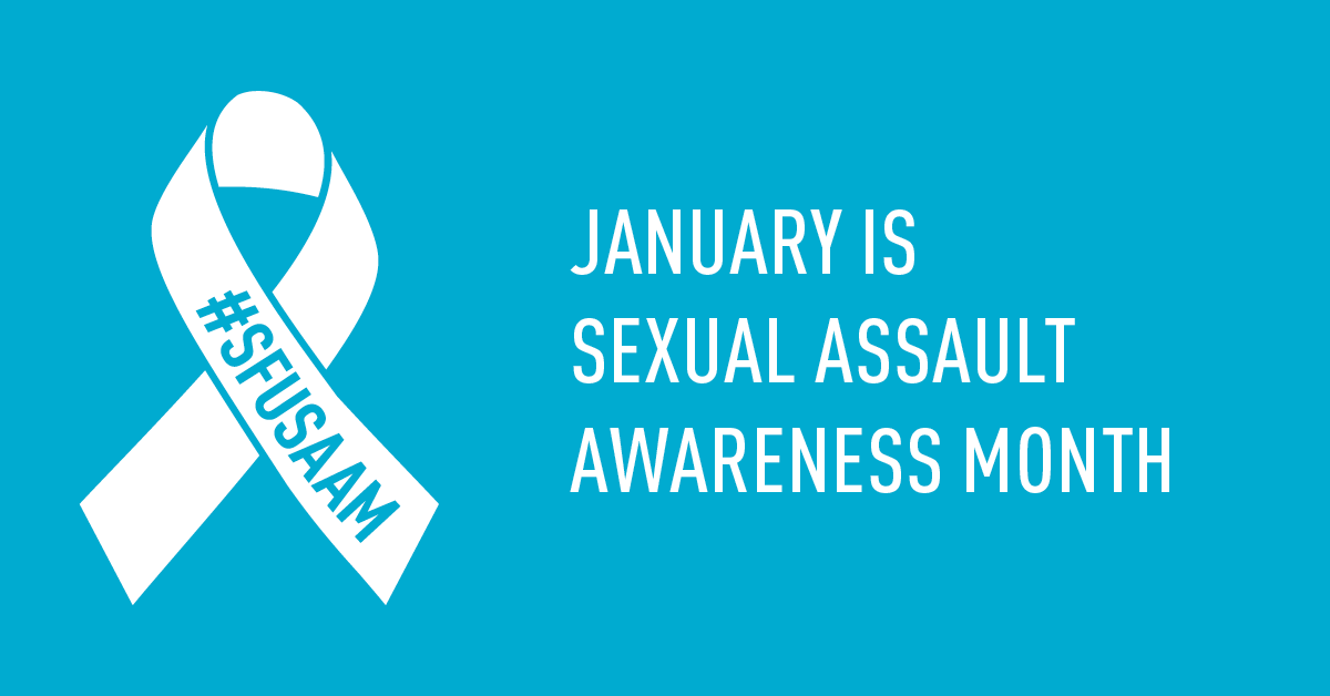 January is Sexual Assault Awareness Month