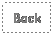 Text Box: Back
