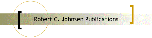 Robert C. Johnsen Publications