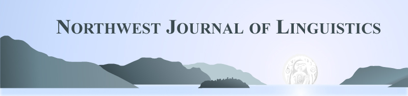 Northwest Journal of Linguistics