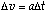 delta-x = (delta-t)  (<I>v</I><sub>1</sub>) + (1/2)(delta-t) (a (delta-t))