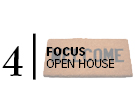Focus Open House