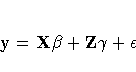 y={X\beta} +{Z\gamma} + {\epsilon}