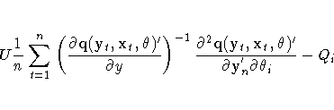 U \frac{1}n \sum_{t=1}^n{(
\frac{{\partial}q(y _{t}\hspace*{1pt}, x_{t}\hspace*...
...ce*{1pt},{{\theta}})'}
{{\partial} y_{n}^{'}{\partial} {\theta}_{i}}
} -
Q_{i}