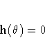 h({\theta}) = 0
