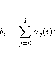 b_{i}=\sum_{j=0}^d{{\alpha}_{j} (i)^j}