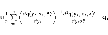 U \frac{1}n \sum_{t=1}^n{
(
\frac{\partial q(y _{t}\hspace*{1pt}, x_{t}\hspace...
...t}\hspace*{1pt},{{\theta}})'}{{\partial} y_{t}{\partial} {\theta}_{i}}
- Q_{i}
