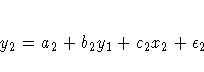 y_{2} = a_{2} + b_{2} y_{1} + c_{2} x_{2} + {\epsilon}_{2}