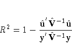 R^2=1-
\frac{\hat{u}^{'}\hat{V}^{-1}\hat{u}}{y^{'}\hat{V}^{-1}y }