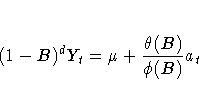 (1-B)^dY_{t}
={\mu}+\frac{{\theta}(B)}{{\phi}(B) }a_{t}