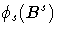 {{\phi}_{s}(B^s)}