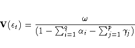 V({\epsilon}_{t}) = \frac{{\omega}}{(1-
\sum_{i=1}^q{{\alpha}_{i}}-\sum_{j=1}^p{{\gamma}_{j}})}