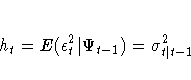 h_{t} = E( {\epsilon}^2_{t}|
{\Psi}_{t-1}) = {\sigma}^2_{t| t-1}