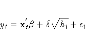 y_{t} = x_{t}^{'}{\beta}
+ {\delta}\sqrt{h_{t}} + {\epsilon}_{t}