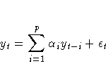 y_t = \sum_{i=1}^p \alpha_i y_{t-i} + \epsilon_t