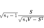 \sqrt{ n_{t}-1}
\frac{S}{\sqrt{ n_{t}V - S^2}}