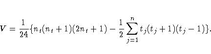 V = \frac{1}{24}
\{ n_{t}( n_{t}+1)(2 n_{t}+1) -
\frac{1}2
\sum_{j=1}^n{t_{j}( t_{j}+1)
( t_{j}-1)} \}.