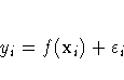 y_{i} = f( x_{i}) +
\varepsilon_{i}