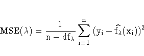 \rm{MSE}(\lambda) =
\frac{1}{n- df_{\lambda}}
\sum_{i=1}^n{( y_{i}-
\hat{f_\lambda}( x_{i}) )^2}
