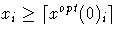 x_i\geq \lceil x^{opt}(0)_i \rceil