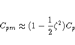 C_{pm} \approx (1 - \frac{1}2 \zeta^2 ) C_p