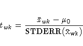 t_{wk} = \frac{\bar{x}_{wk} - \mu_0}
{\rm{STDERR}(\bar{x}_{wk}) }