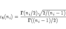 c_{4}(n_{i})=\frac{\Gamma(n_{i}/2)\sqrt{2/(n_{i}-1)} }
{\Gamma((n_{i}-1)/2)}