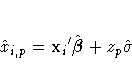 \hat{x}_{i,p}={x_{i}}'\hat{{\beta}}+ z_{p}\hat{\sigma}