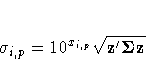 \sigma_{i,p}=10^{x_{i,p}}\sqrt{z'{\Sigma z}}