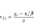 r_{Si}=\frac{y_{i}-{x_{i}}'\hat{{\beta}}}{\hat{\sigma}}