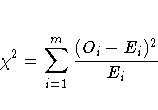 \chi^2 = \sum_{i=1}^m \frac{ ( O_{i} -E_{i} )^2 }{E_{i}}