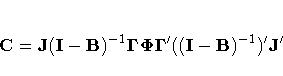C= J(I- B)^{-1} {{\Gamma}}{{\Phi}}{{\Gamma}}^'
((I- B)^{-1})^' J^'