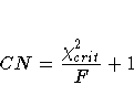 CN = { \chi^2_{crit} \over F} + 1