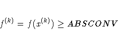 f^{(k)} = f(x^{(k)}) \geq ABSCONV